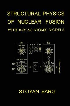 portada Structural Physics of Nuclear Fusion: With BSM-SG Atomic Models (en Inglés)