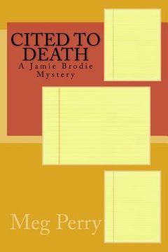 portada Cited to Death: A Jamie Brodie Mystery (in English)