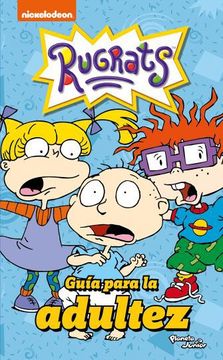 portada Rugrats. Guía Para la Adultez (in Spanish)