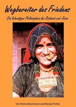 portada Wegbereiter des Friedens: Die Lebendigen Philosophien der Bishnois und Jains (en Alemán)