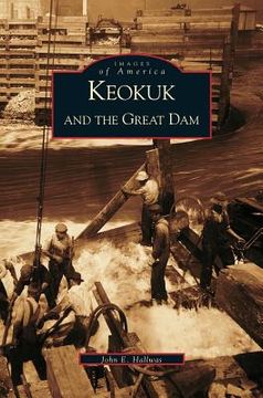 portada Keokuk and the Great Dam (en Inglés)
