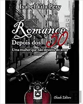 portada Romance Depois dos 50 Isabel Vila Pery