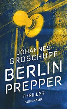 portada Berlin Prepper: Thriller (Suhrkamp Taschenbuch) (en Alemán)