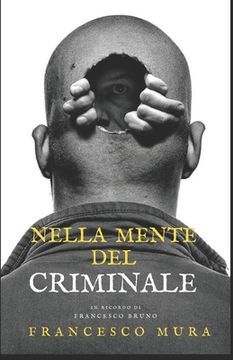 portada Nella mente del criminale: in ricordo di Francesco Bruno (en Italiano)