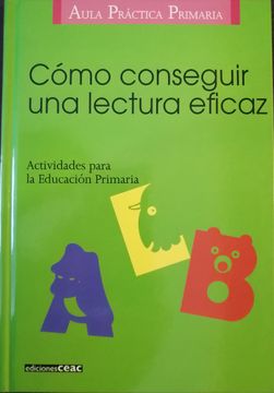 portada lectura eficaz Como conseguirla Actividades Educación Primaria (in Spanish)