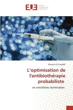 portada L'optimisation de l'antibiothérapie probabiliste (en Francés)