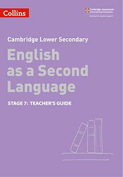 portada Lower Secondary English as a Second Language Teacher's Guide: Stage 7 (Collins Cambridge Lower Secondary English as a Second Language) (in English)