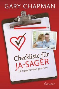portada Checkliste für Ja-Sager: 12 Tipps für eine gute Ehe (en Alemán)