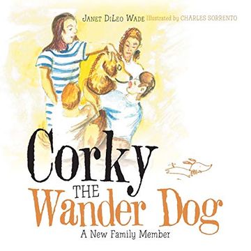 portada Corky the Wander Dog: A new Family Member (en Inglés)