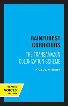 portada Rainforest Corridors: The Transamazon Colonization Scheme (en Inglés)