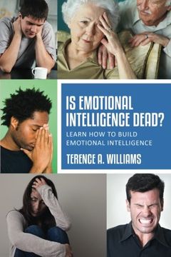 portada Is Emotional Intelligence Dead?: Learn How to Build Emotional Intelligence