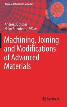 portada Machining, Joining and Modifications of Advanced Materials (en Inglés)
