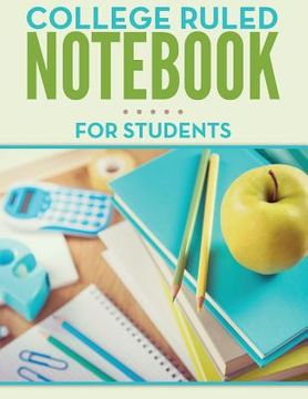 portada College Ruled Notebook For Students (en Inglés)