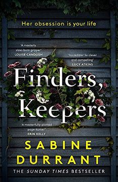 portada Finders, Keepers: A Dark and Twisty Novel of Scheming Neighbours, From the Author of lie With me (en Inglés)