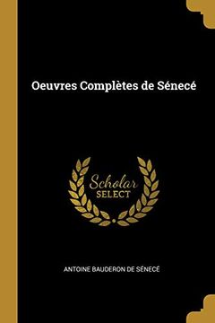 portada Oeuvres Complètes de Sénecé (en Catalá)