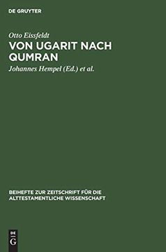 portada Von Ugarit Nach Qumran (Beihefte zur Zeitschrift fã â¼r die Alttestamentliche Wissensch) (German Edition) [Hardcover ] (en Alemán)