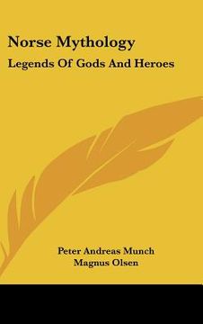 portada norse mythology: legends of gods and heroes (in English)