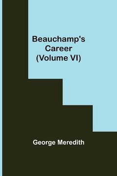 portada Beauchamp's Career (Volume VI)