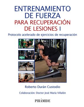 portada Entrenamiento de fuerza para recuperación de lesiones I (in Spanish)