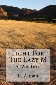 portada Fight For The Lazy M: A Western (en Inglés)
