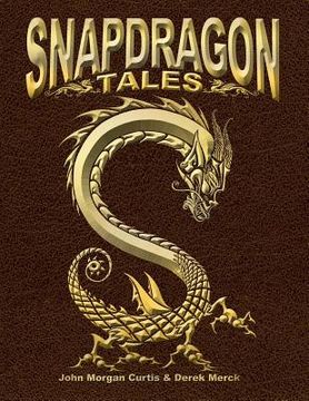 portada Snapdragon Tales (en Inglés)
