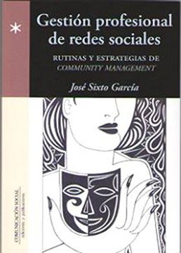 portada Gestión Profesional de Redes Sociales: Rutinas y Estrategias de Community Management (in Spanish)