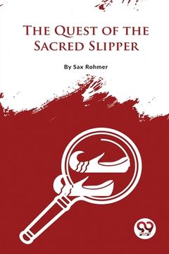 portada The Quest Of The Sacred Slipper (en Inglés)