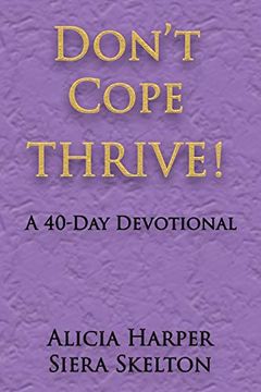 portada Don't Cope Thrive!  A 40 day Devotional