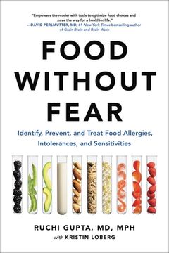 portada Food Without Fear: Identify, Prevent, and Treat Food Allergies, Intolerances, and Sensitivities (in English)