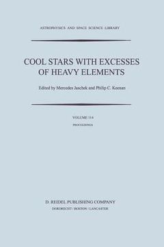 portada Cool Stars with Excesses of Heavy Elements: Proceedings of the Strasbourg Observatory Colloquium Held at Strasbourg, France, July 3-6, 1984 (en Inglés)