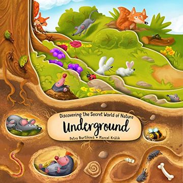 portada Discovering the Secret World of Nature Underground (in English)