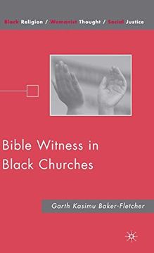 portada Bible Witness in Black Churches (en Inglés)