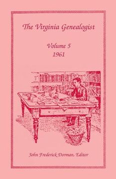 portada The Virginia Genealogist, Volume 5, 1961 (in English)