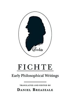 portada Fichte: Early Philosophical Writings (en Inglés)