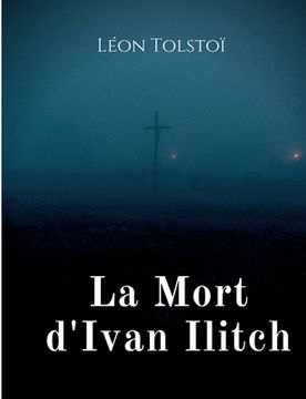portada La Mort d'Ivan Ilitch: La Mort d'un juge (in French)