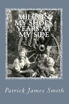 portada Miles in My Shoes,  Years at My Side