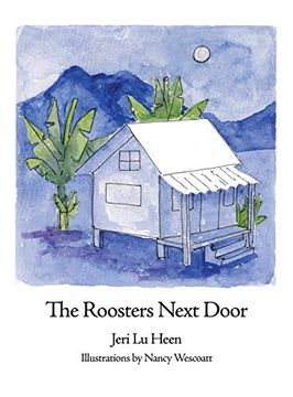 portada The Roosters Next Door (in English)