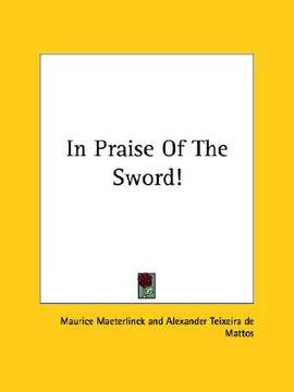 portada in praise of the sword! (en Inglés)