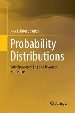 portada Probability Distributions: With Truncated, Log and Bivariate Extensions (en Inglés)