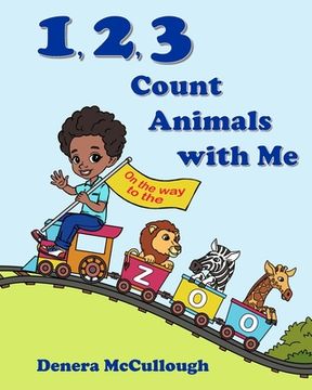 portada 1, 2, 3 Count Animals with Me (en Inglés)