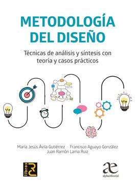 portada Metodología del Diseño tecnicas de analisis y sintesis con teoria y casos practicos