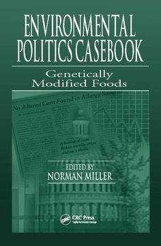 portada Environmental Politics Casebook: Genetically Modified Foods