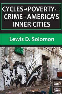 portada Cycles of Poverty and Crime in America's Inner Cities (in English)