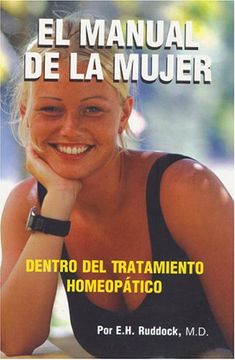 portada El Manual de La Mujer: Dentro Del Tratmiento Homeopatico