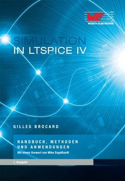 portada Simulation in LTSpice IV: Handbuch, Methoden und Anwendungen (in German)
