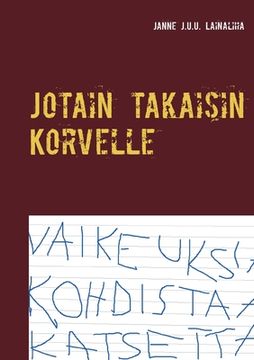 portada Jotain takaisin Korvelle (en Finlandés)