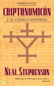 criptonomicon ii / cryptonomicon ii,el codigo pontifex
