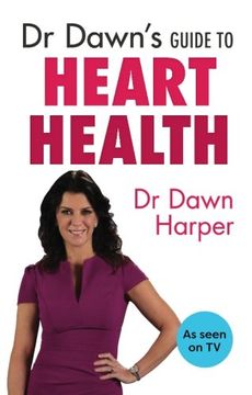 portada Dr Dawn's Guide to Heart Health