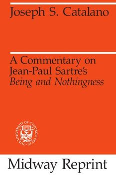 portada A Commentary on Jean-Paul Sartre's Being and Nothingness (Midway Reprints) (en Inglés)