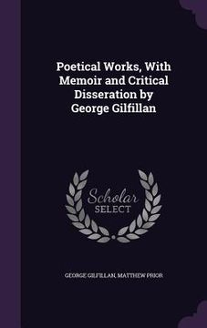 portada Poetical Works, With Memoir and Critical Disseration by George Gilfillan (in English)